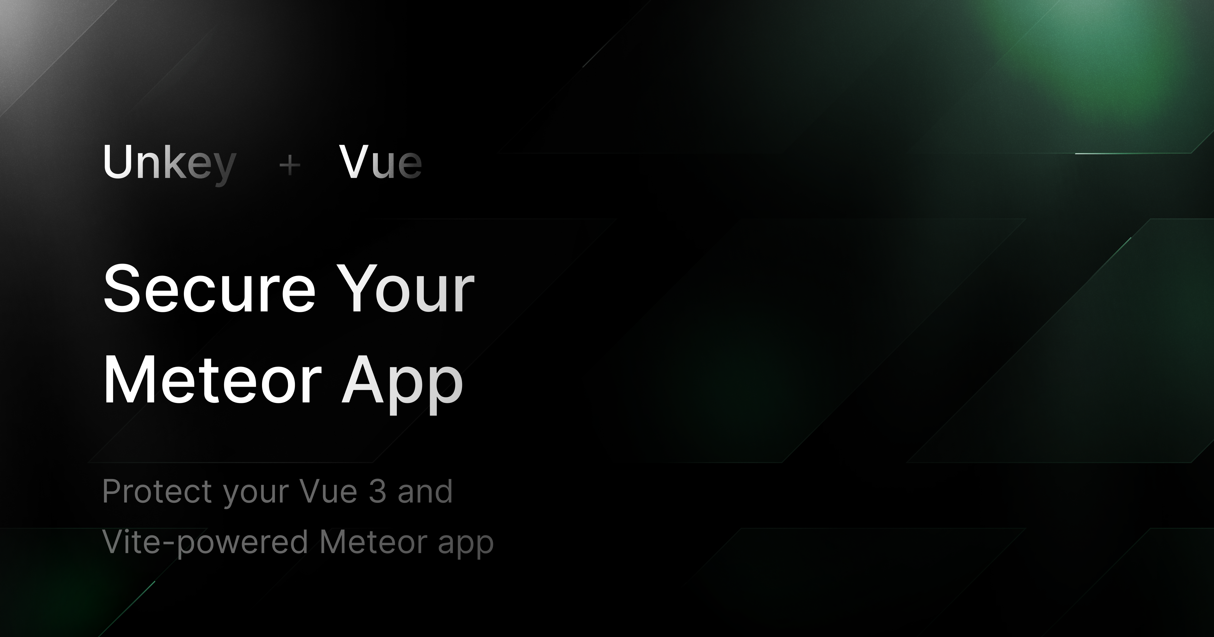 Protect your Vue 3 adn Vite-powered Meteor app